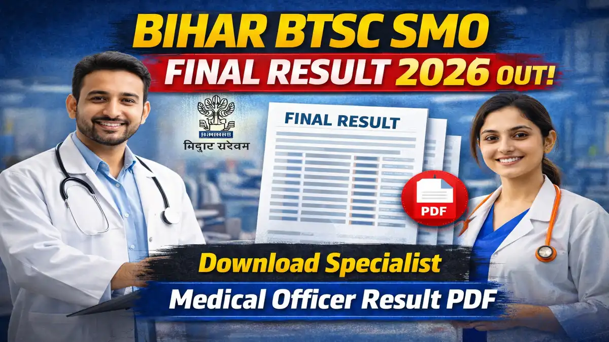 Bihar BTSC SMO Final Result 2026