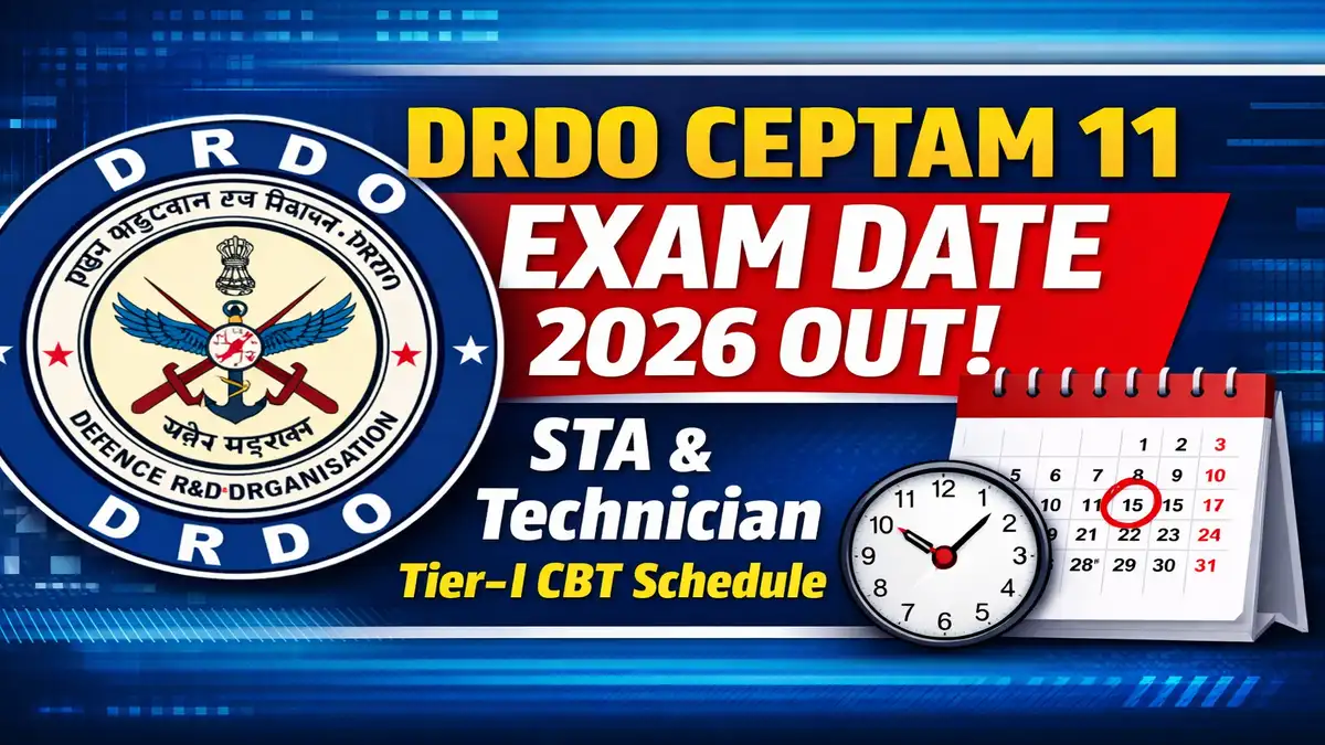 DRDO CEPTAM 11 Exam Date 2026