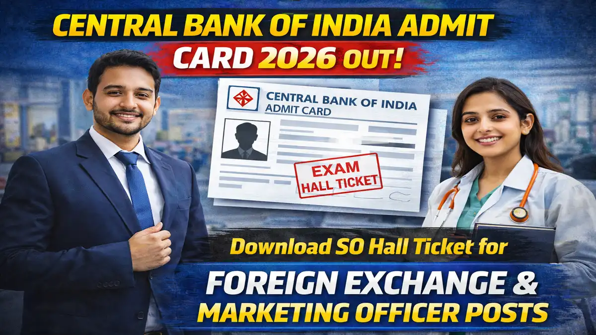 Central Bank of India Admit Card 2026