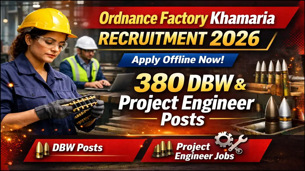 Ordnance Factory Khamaria Recruitment 2026