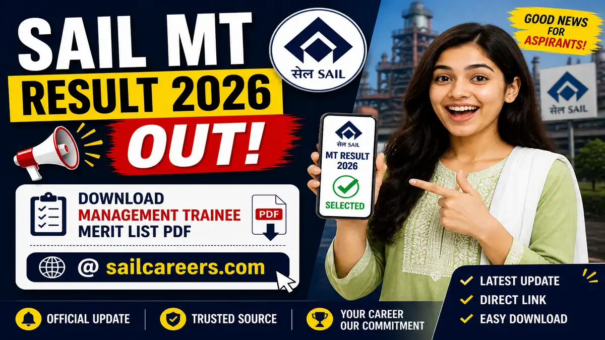 SAIL MT Result 2026 Out