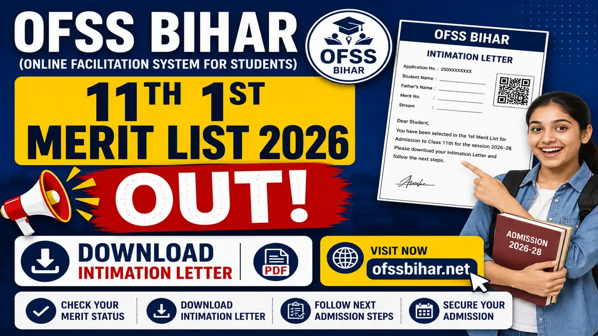 OFSS Bihar 11th 1st Merit List 2026
