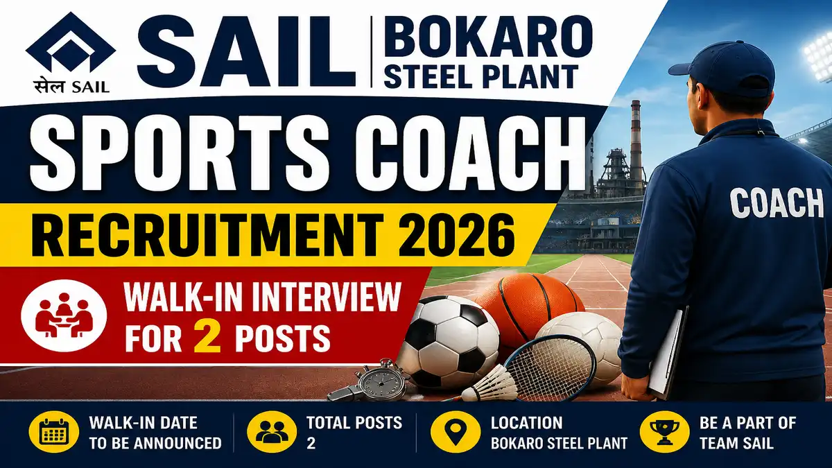 SAIL Bokaro Sports Coach Recruitment 2026