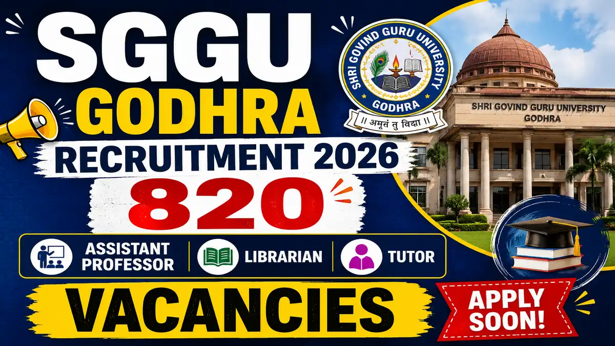 SGGU Godhra Recruitment 2026