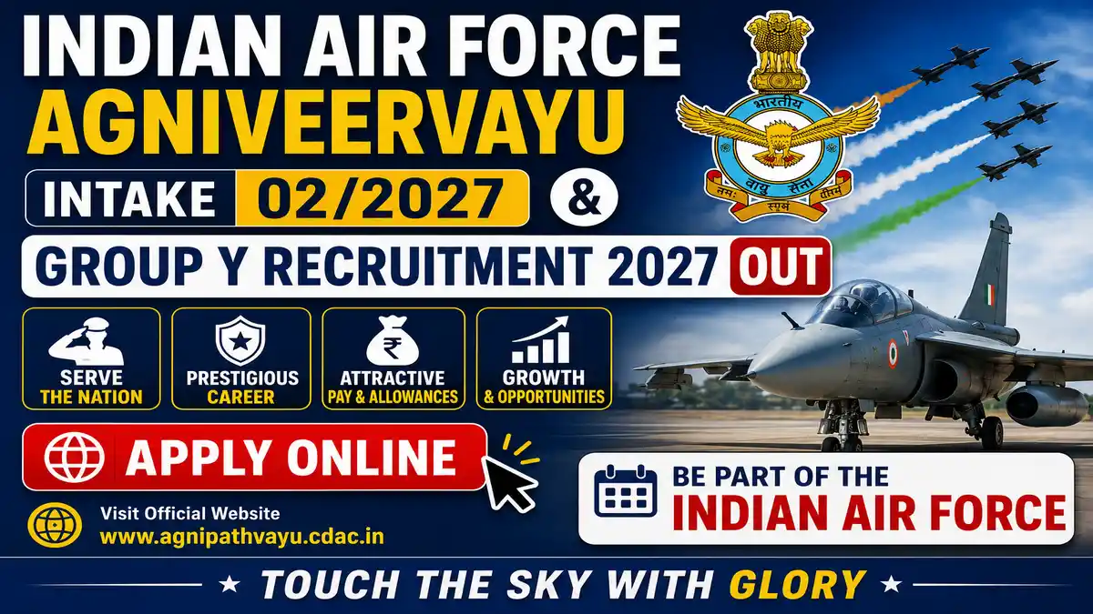 Indian Air Force Agniveervayu Intake 02/2027 & Group Y Recruitment 2027