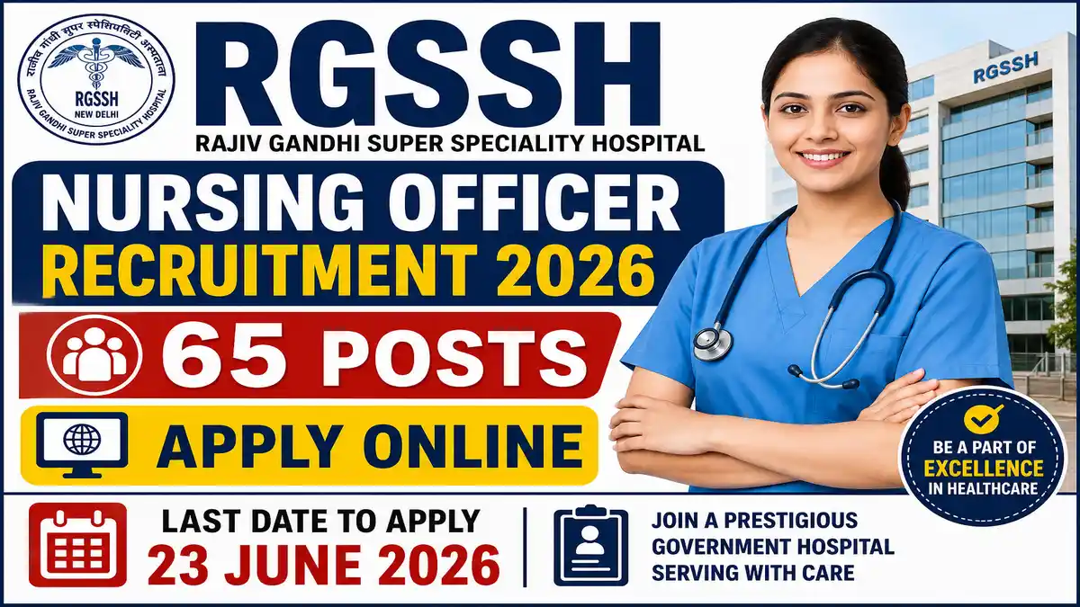 RGSSH Nursing Officer Recruitment 2026