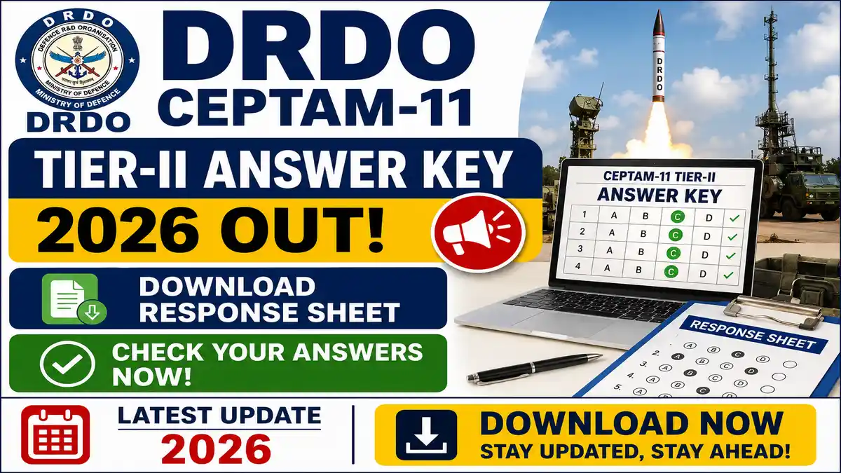DRDO CEPTAM-11 Tier-II Answer Key 2026