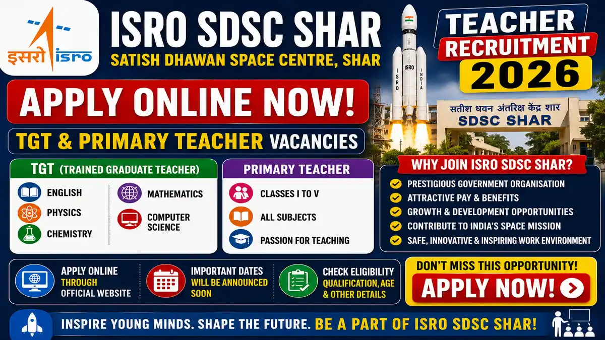 ISRO SDSC SHAR Teacher Recruitment 2026