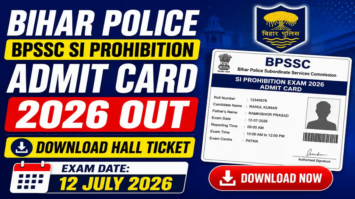 BPSSC SI Prohibition Admit Card 2026
