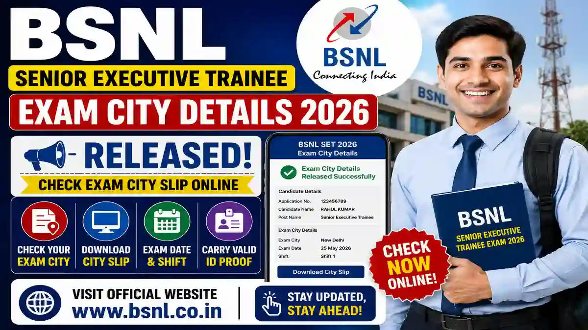 BSNL Senior Executive Trainee Exam City Details