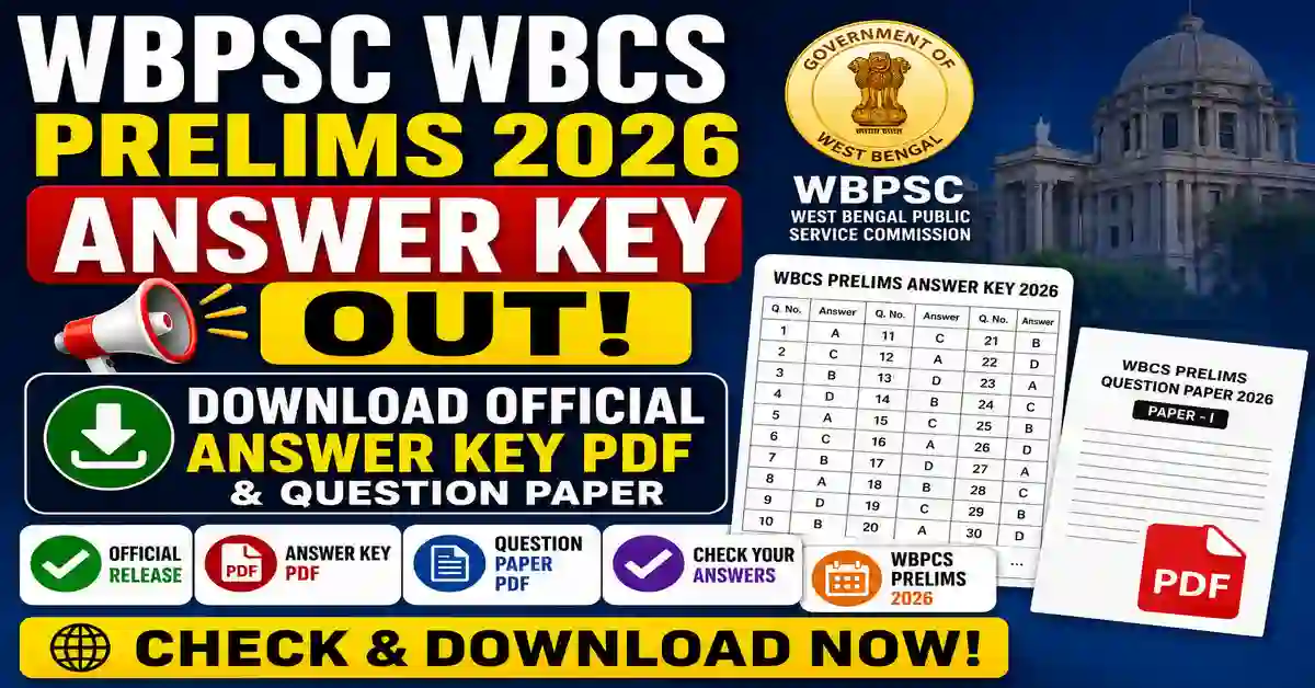 WBCS Prelims Answer Key 2026