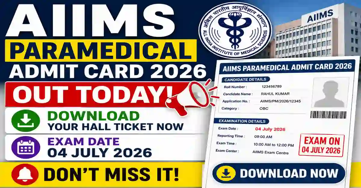 AIIMS Paramedical Admit Card 2026