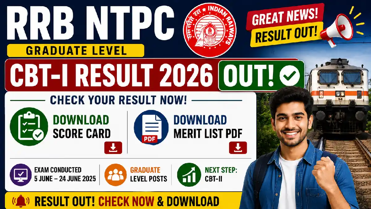 RRB NTPC Graduate Level CBT-I Result 2026