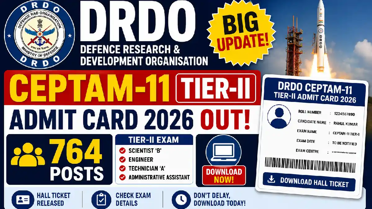 DRDO CEPTAM-11 Tier-II Admit Card 2026