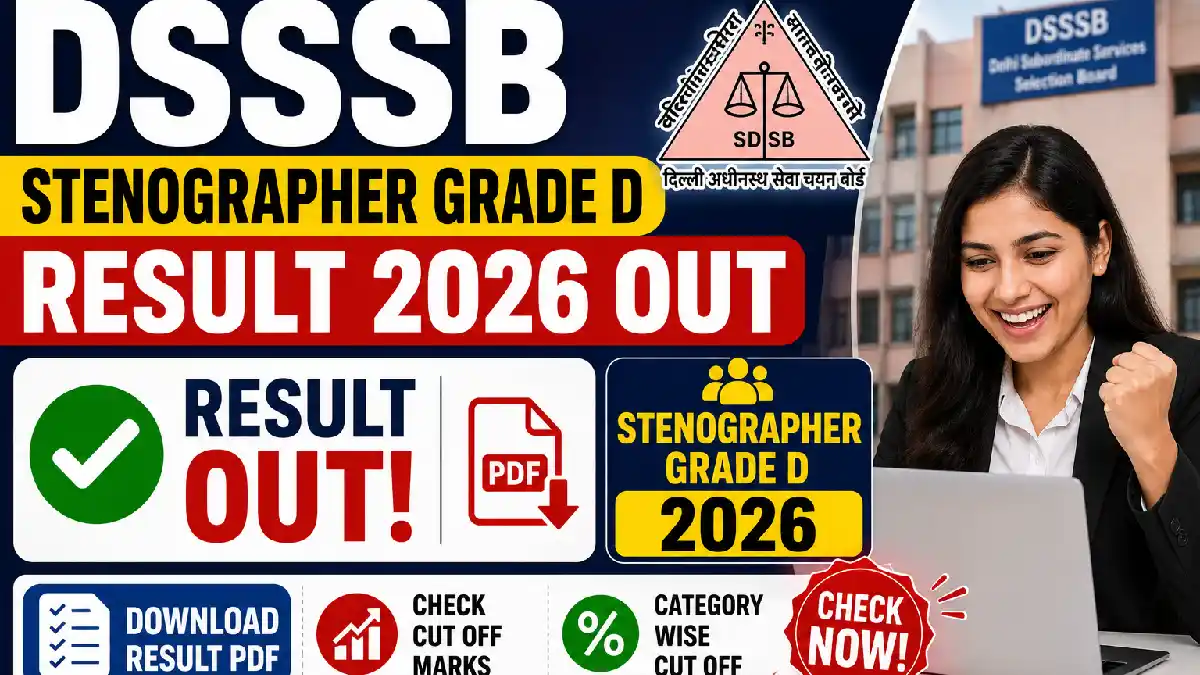 DSSSB Stenographer Grade D Result 2026