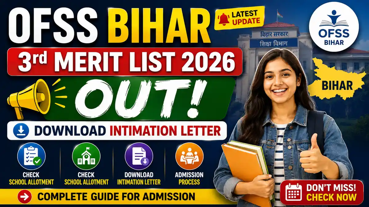 OFSS Bihar 3rd Merit List 2026