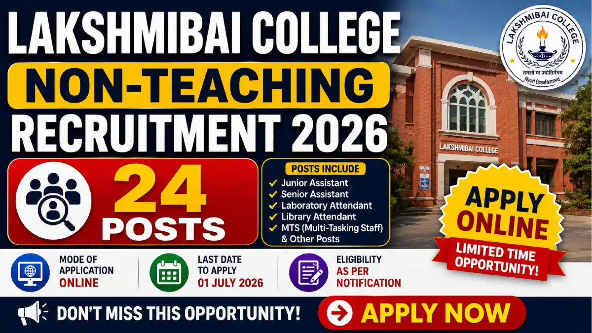 Lakshmibai College Non-Teaching Recruitment 2026