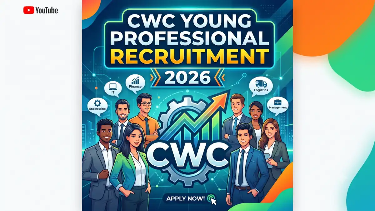 CWC Young Professional Recruitment 2026