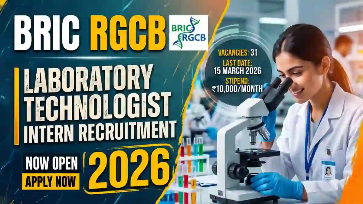 BRIC RGCB Laboratory Technologist Intern Recruitment 2026