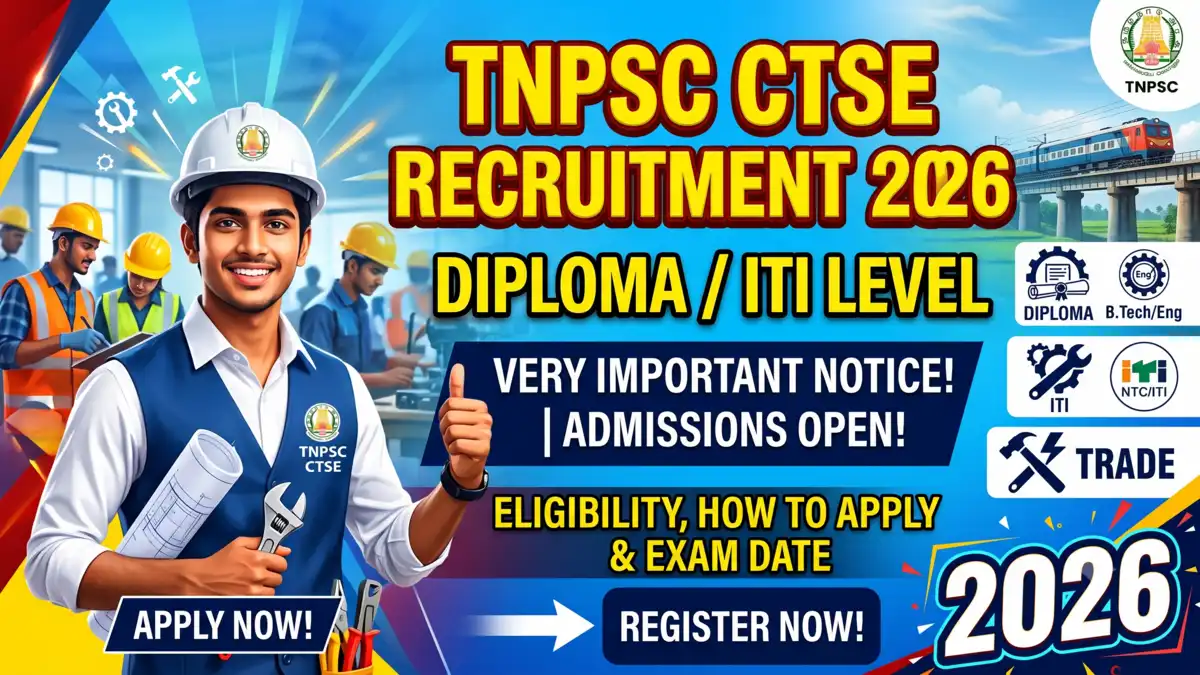 TNPSC CTSE Diploma/ITI Level Recruitment 2026