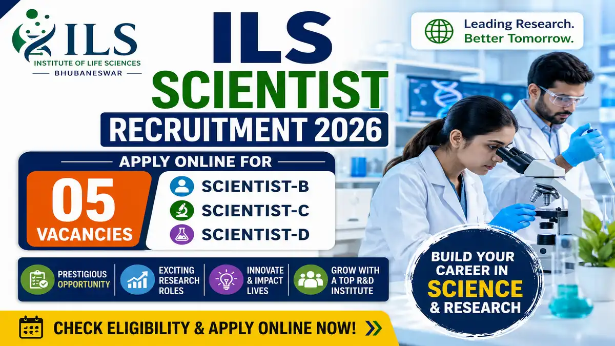 ILS Scientist Recruitment 2026