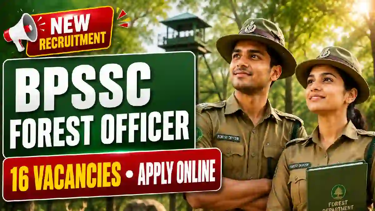BPSSC Forest Range Officer Recruitment 2026