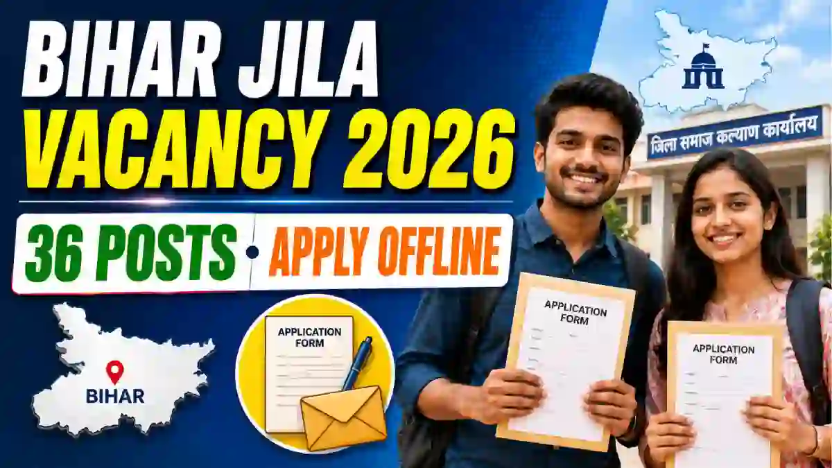 Bihar Jila Level Vacancy 2026