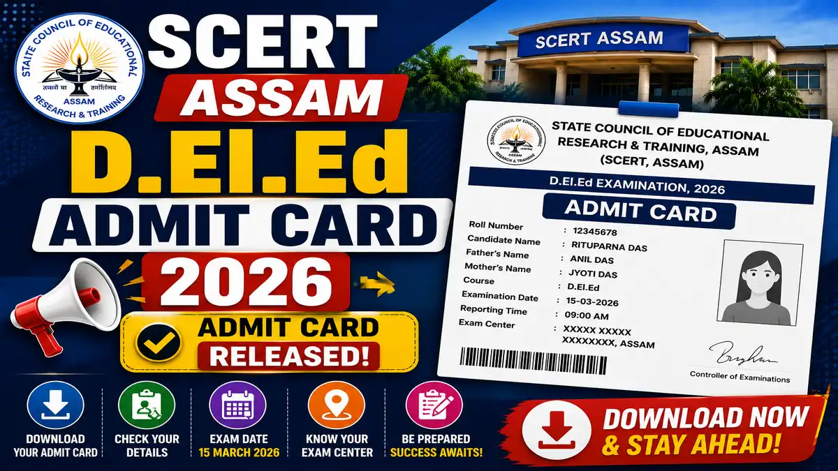 SCERT Assam D.El.Ed Admit Card 2026